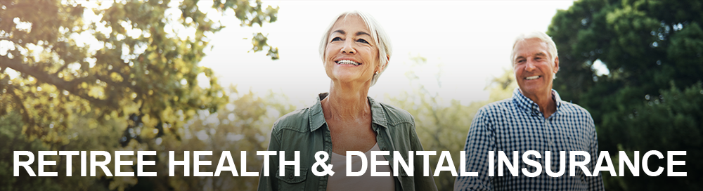 Retiree Health & Dental Insurance banner